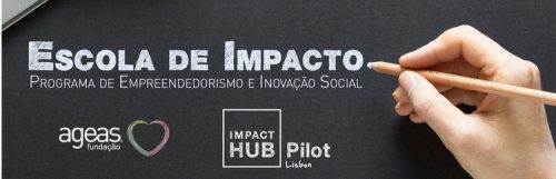 Lisboa vai receber a Escola de Impacto – Programa de Empreendedorismo e Inovação Social
