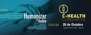 2ª edição C-Health Congress: Humanizar os dados